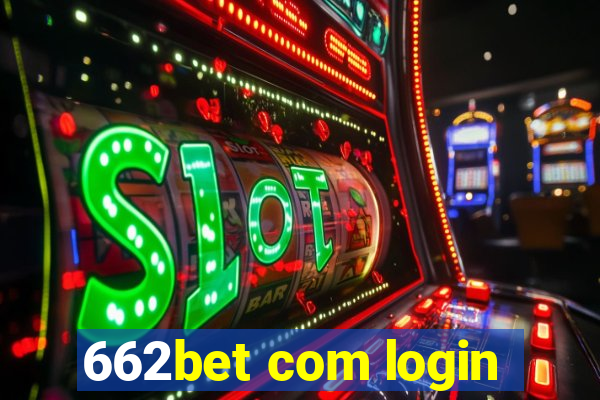 662bet com login